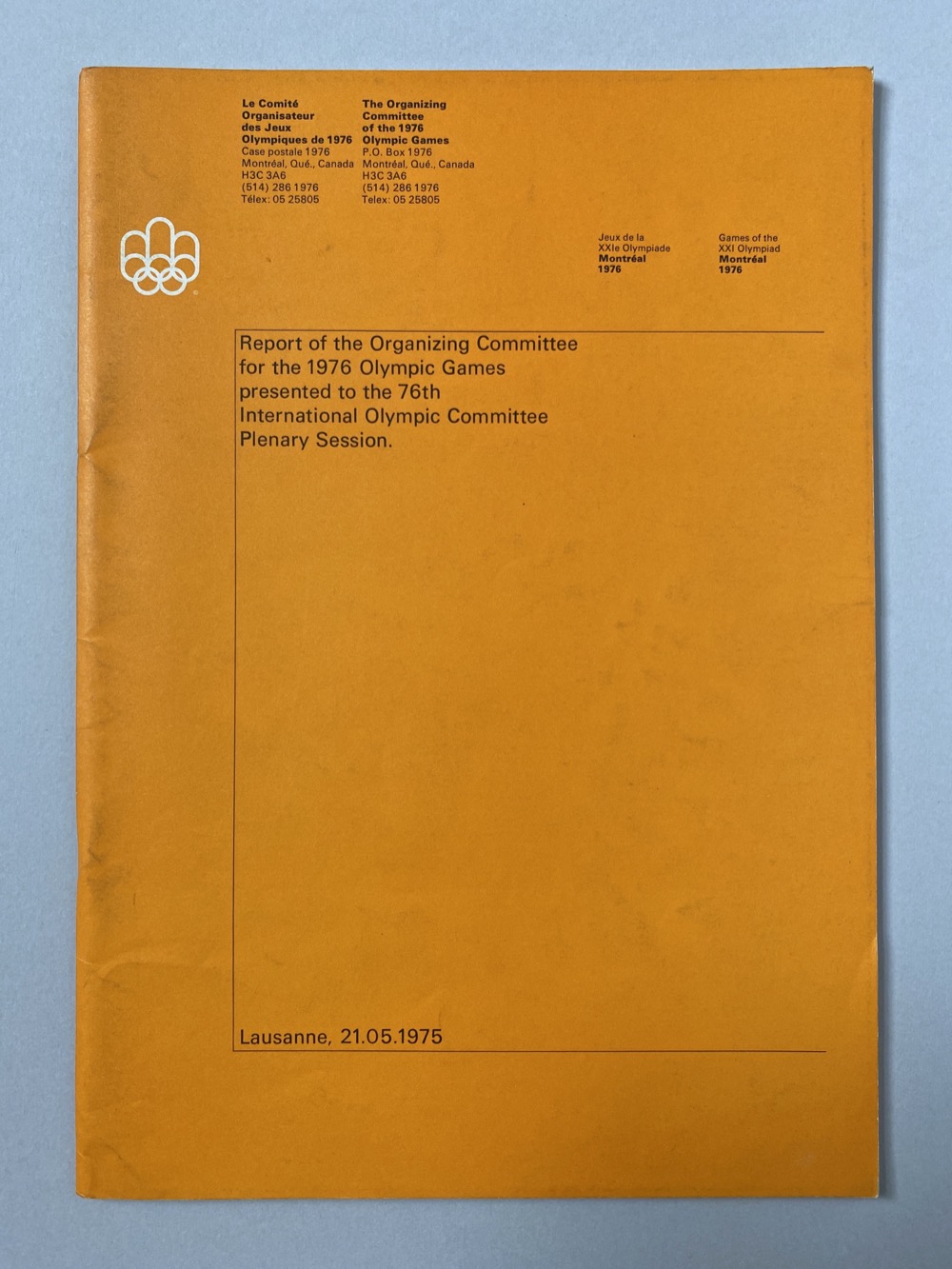 Report of the Organizing Committee (May 1975)